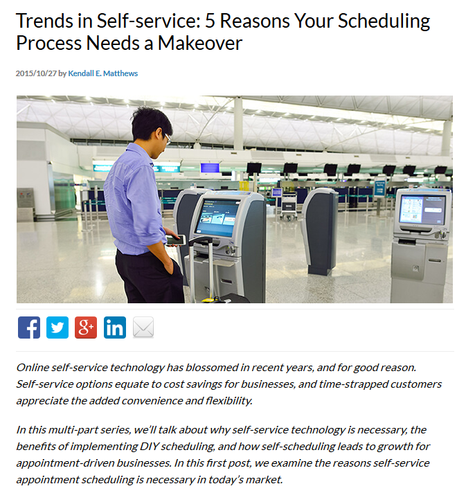 Headline: Trends in Self-Service: 5 reasons your scheduling process needs a makeover. Image of a man standing at an airport self-check-in kiosk.